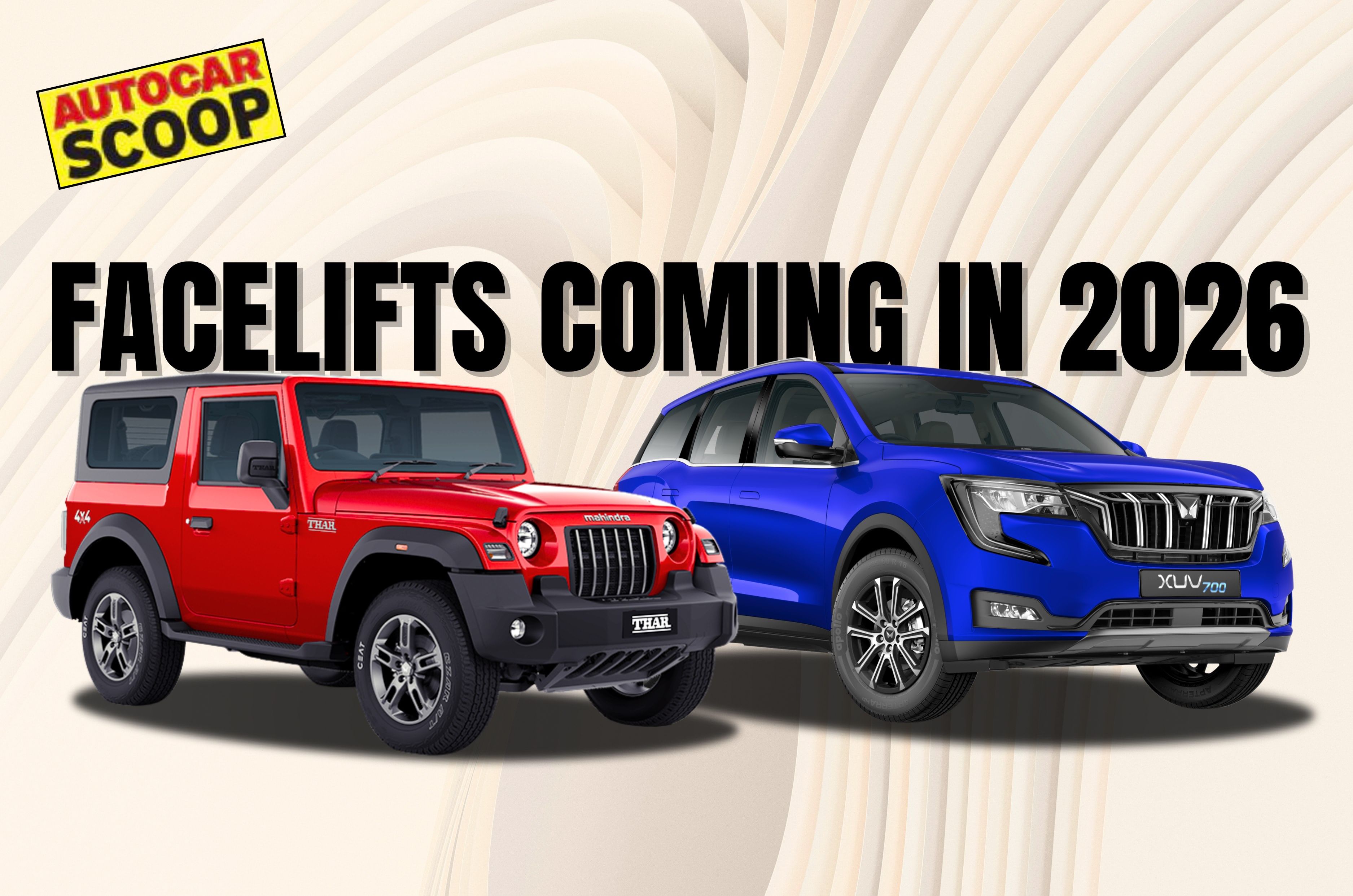 20250415063116 Facelifts%20Coming%20in%202026 Mahindra Thar, XUV700 facelifts are coming next year