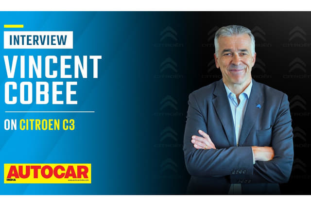 Vincent Cobee on building the Citroen brand in India, C3 launch, EVs & more
