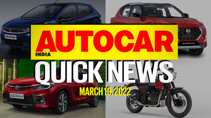 Quick News video: March 19, 2022