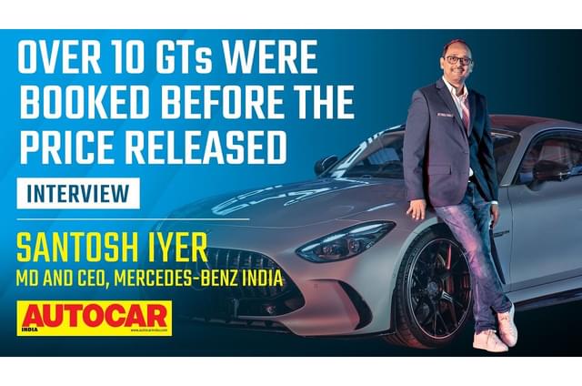 Santosh Iyer on Mercedes AMG GT 63 launch, performance cars, and future plans