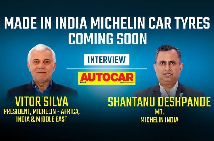Vitor Silva and Shantanu Deshpande on made in India Michelin car tyres interview