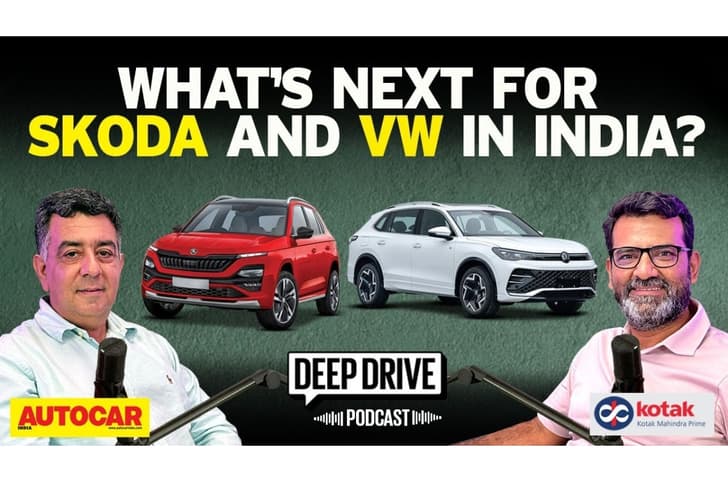 Deep Drive Podcast: Volkswagen, Skoda's future plans and past deeds in India