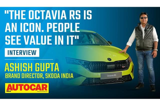 Ashish Gupta on demand for Skoda Octavia RS, India 2.0 RS models and more
